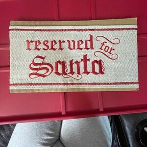 Reserved for Santa Holiday Sign - Red and Beige